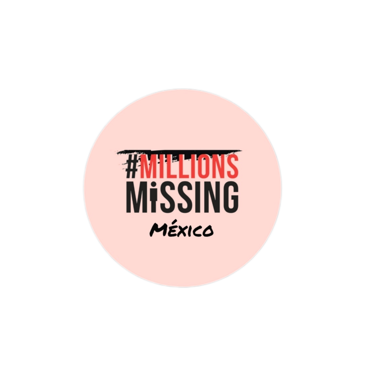 Millions Missing Mexico World ME Alliance millions-missing-mexico-world-me-alliance