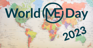 Read more about the article Around the world for World ME Day 2023!